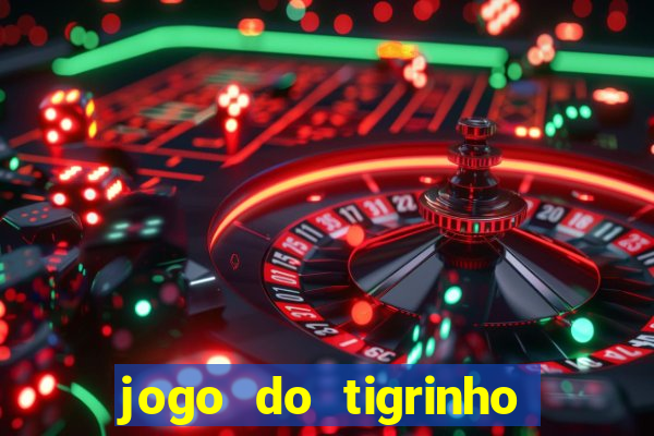 jogo do tigrinho legalizado no brasil